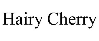 HAIRY CHERRY