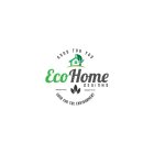 GOOD FOR YOU ECO HOME DESIGNS GOOD FOR THE ENVIRNMENT