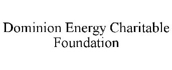 DOMINION ENERGY CHARITABLE FOUNDATION