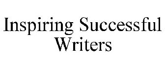 INSPIRING SUCCESSFUL WRITERS
