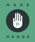 MADE BY HANDS