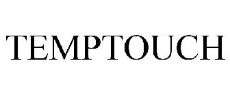 TEMPTOUCH