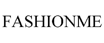 FASHIONME