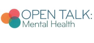 OPEN TALK: MENTAL HEALTH