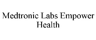 MEDTRONIC LABS EMPOWER HEALTH