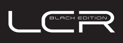 LCR BLACK EDITION