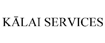 KALAI SERVICES