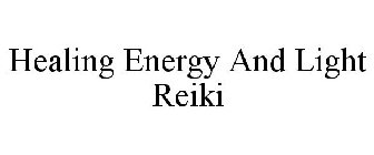 HEALING ENERGY AND LIGHT REIKI