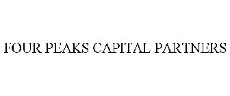 FOUR PEAKS CAPITAL PARTNERS