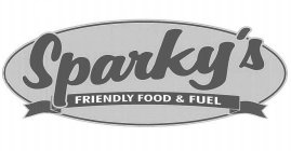 SPARKY'S FRIENDLY FOOD & FUEL