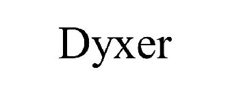 DYXER