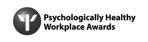 PSYCHOLOGICALLY HEALTHY WORKPLACE AWARDS