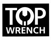 TOP WRENCH