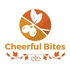 CHEERFUL BITES