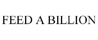 FEED A BILLION