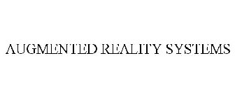 AUGMENTED REALITY SYSTEMS
