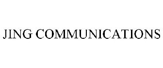 JING COMMUNICATIONS