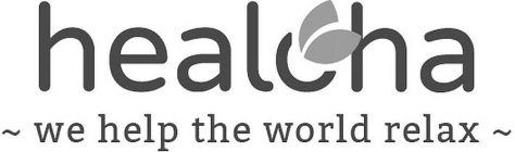 HEALOHA ~WE HELP THE WORLD RELAX~
