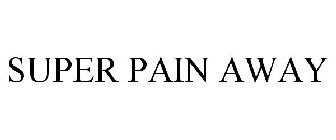 SUPER PAIN AWAY