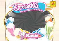 DLR DE LA ROSA ENROLLADOS TWISTED MARSHMALLOWS MALVAVISCOS BIANCHI DLR MARSHMALLOWS