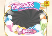 DLR DE LA ROSA ENROLLADOS TWISTED MARSHMALLOWS MALVAVISCOS BIANCHI DLR MARSHMALLOWS