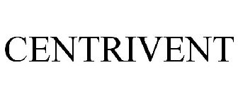 CENTRIVENT