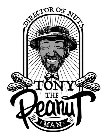 TONY THE PEANUT MAN DIRECTOR OF NUTS