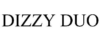 DIZZY DUO