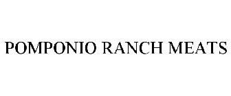 POMPONIO RANCH MEATS