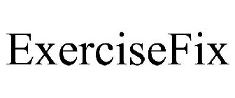 EXERCISEFIX