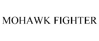 MOHAWK FIGHTER