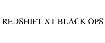 REDSHIFT XT BLACK OPS