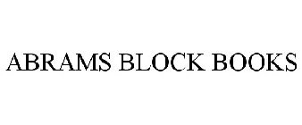 ABRAMS BLOCK BOOKS