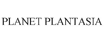 PLANET PLANTASIA