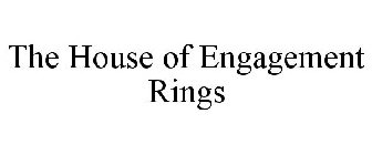 THE HOUSE OF ENGAGEMENT RINGS