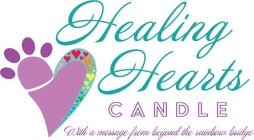 HEALING HEARTS CANDLE WITH A MESSAGE FROM BEYOND THE RAINBOW BRIDGE