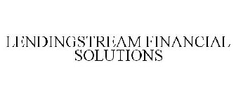 LENDINGSTREAM FINANCIAL SOLUTIONS