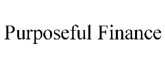 PURPOSEFUL FINANCE