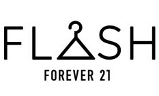 FLASH FOREVER 21