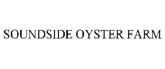 SOUNDSIDE OYSTER FARM