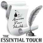 THE ESSENTIAL TOUCH