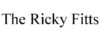 THE RICKY FITTS