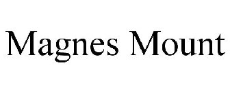 MAGNES MOUNT