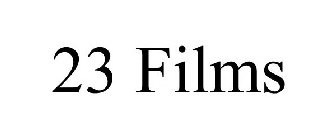 23 FILMS