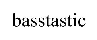 BASSTASTIC