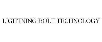 LIGHTNING BOLT TECHNOLOGY