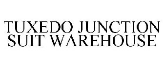 TUXEDO JUNCTION SUIT WAREHOUSE
