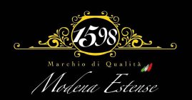 1598 MARCHIO DI QUALITÀ MODENA ESTENSE