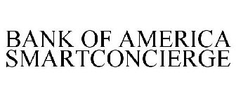 BANK OF AMERICA SMARTCONCIERGE