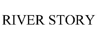 RIVER STORY